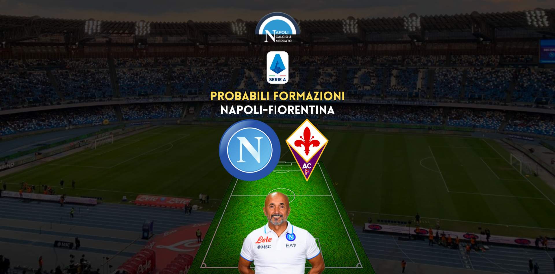 napoli fiorentina probabili formazioni serie a