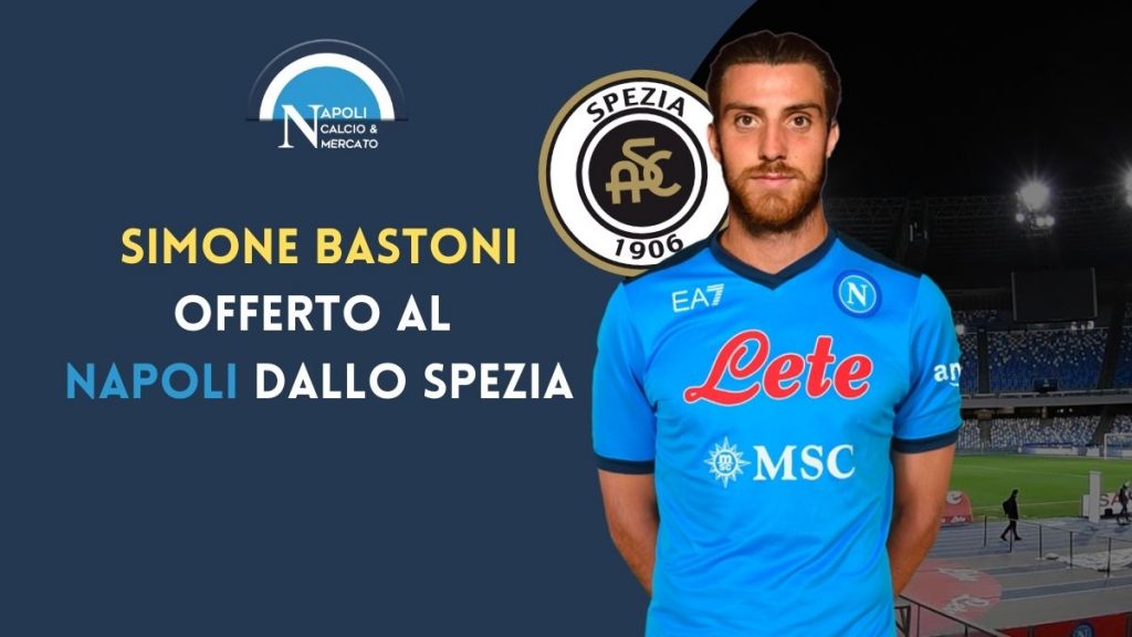 simone bastoni napoli idea spezia