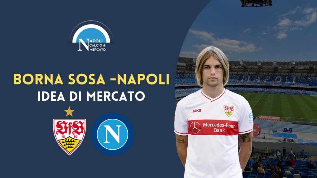 borna sosa napoli calciomercato stoccarda