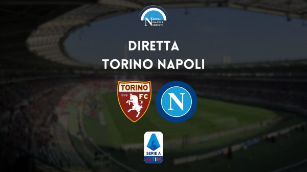 diretta torino napoli serie a live testuale cronaca tabellino risultato torino-napoli