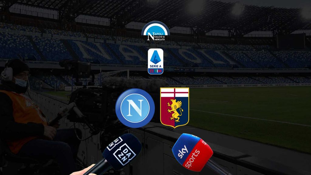 Dove vedere Napoli Genoa in diretta tv e live streaming: SKY o DAZN?
