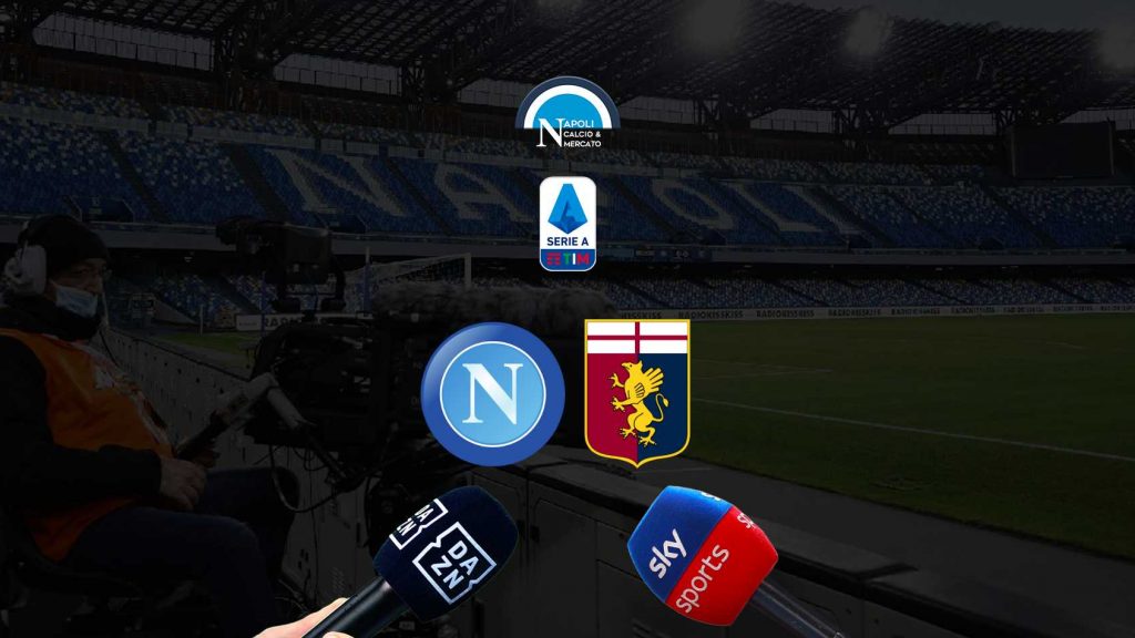 napoli genoa dove vederla sky dazn tv streaming serie a dove vedere napoli genoa