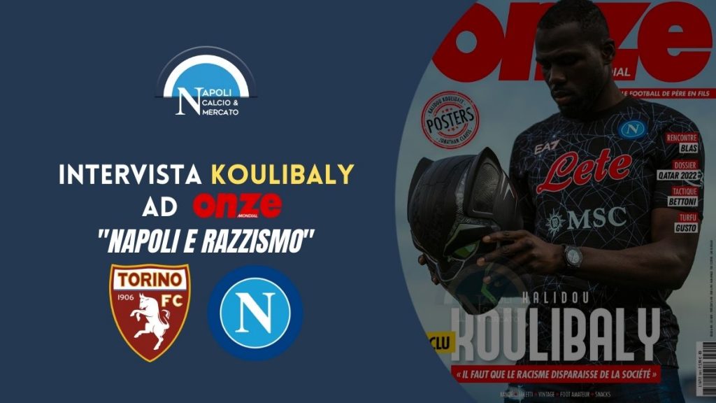 intervista koulibaly a onze mondial senegal napoli e le pen