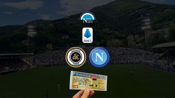 spezia napoli biglietti e prezzi dove acquistare serie a maggio 2022