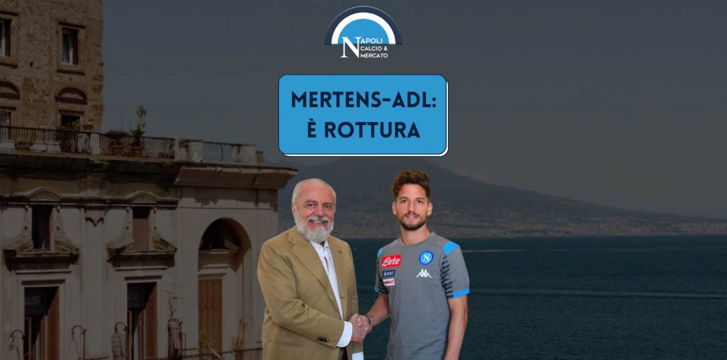 rinnorinnovo mertens napoli calciomercato ingaggio rottura de laurentiis