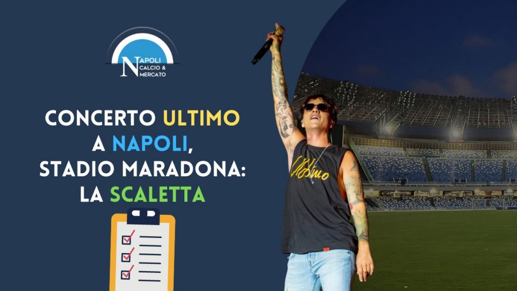 scaletta concerto ultimo 2022 a napoli tour stadio maradona