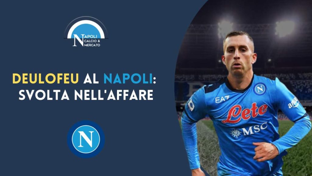 calciomercato napoli deulofeu