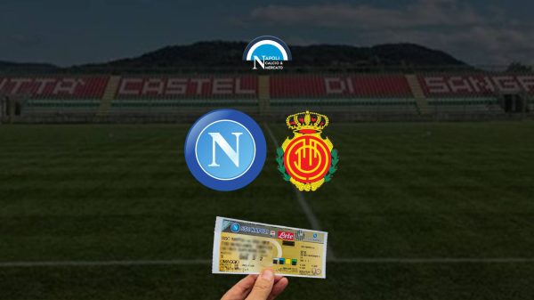 prezzi biglietti Napoli Mallorca amichevole ritiro castel di sangro ticketone prezzo