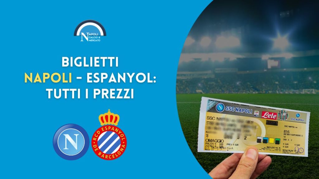 prezzi biglietti Napoli espanyol amichevole ritiro castel di sangro