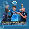 Possibili avversarie Napoli champions league sorteggio data orario dove vedere sorteggi champions