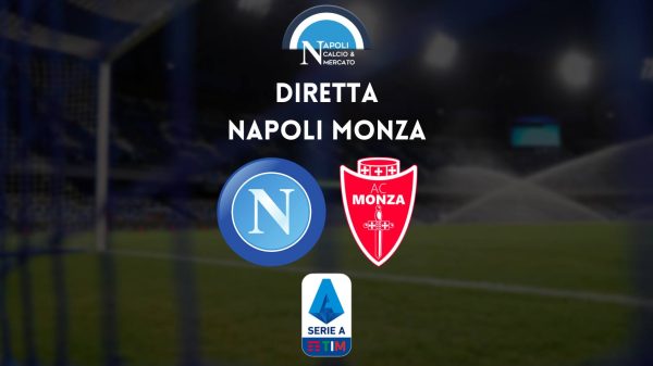 diretta napoli monza sintesi cronaca risultato tabellino serie a live testuale