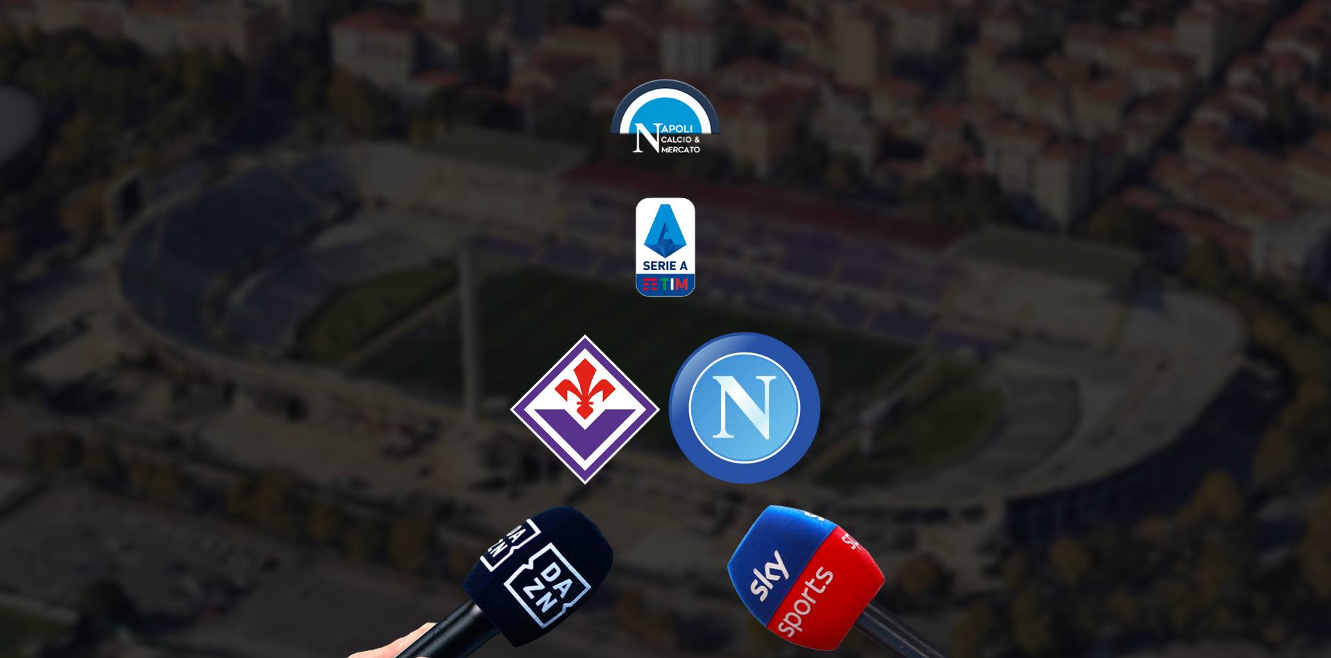 dove vedere fiorentina napoli 3 giornata serie a sky dazn tv streaming