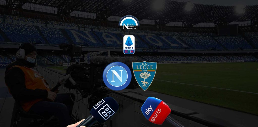 dove vedere napoli lecce 4 giornata serie a sky dazn tv streaming