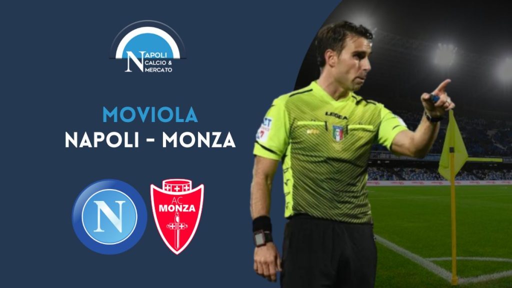 moviola napoli monza episodi var irrati arbitro fourneau rigore