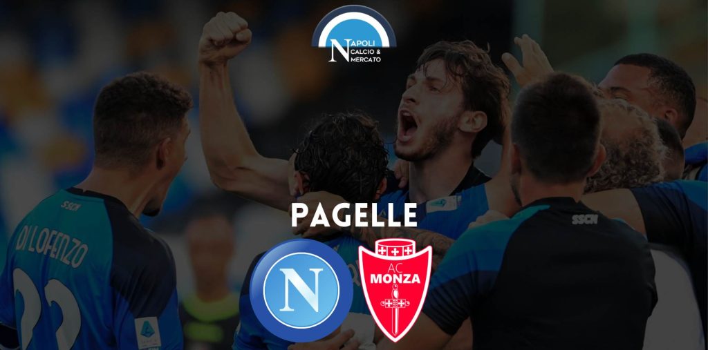 pagelle napoli monza voti commenti serie a