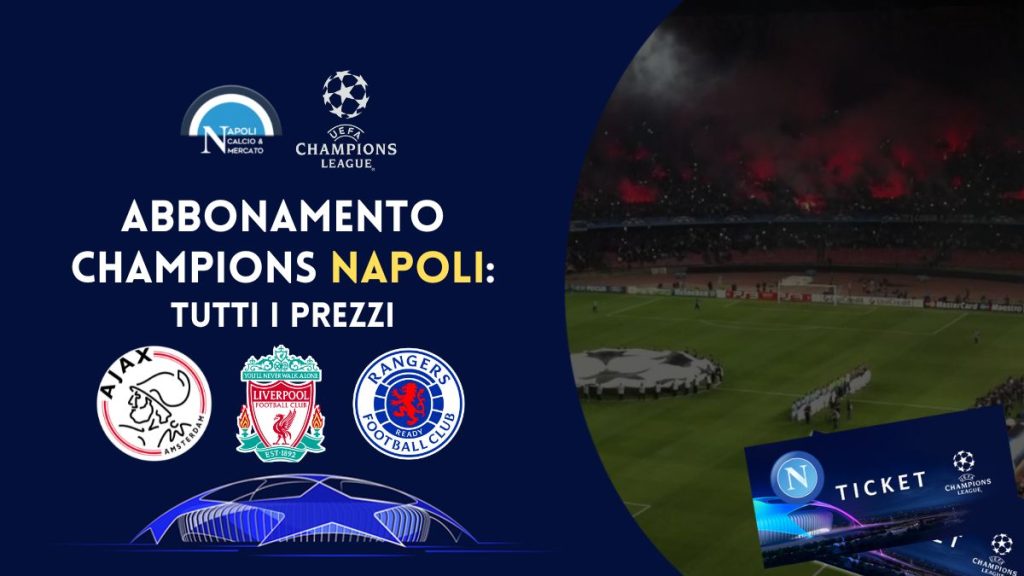 abbonamento champions league ssc napoli 2022 23 liverpool ajax rangers