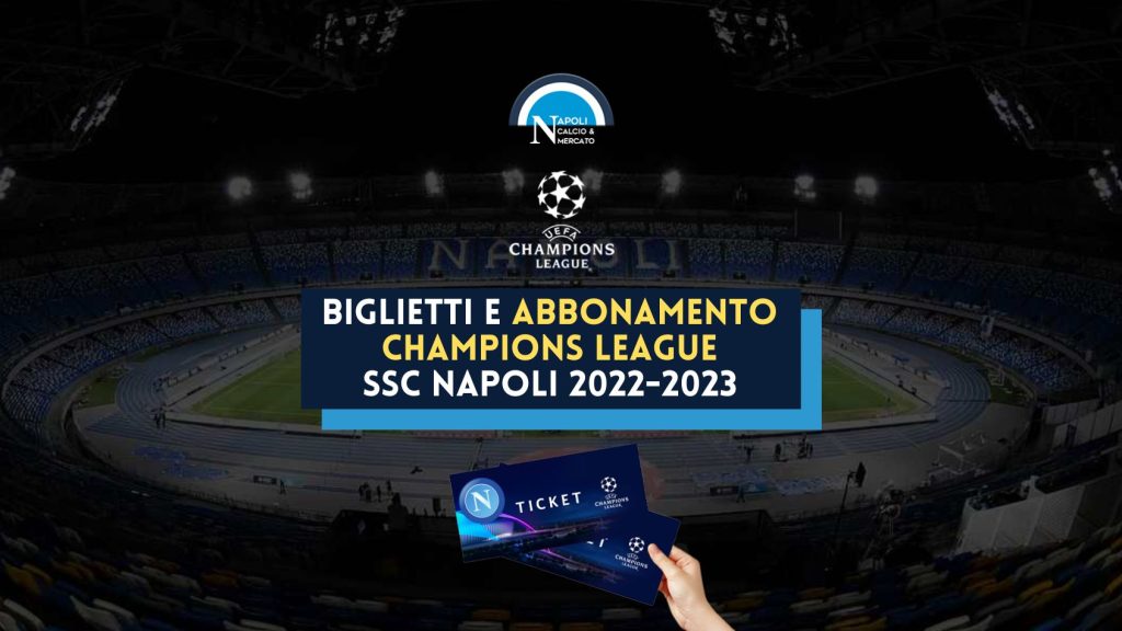 abbonamento champions napoli 2022 2023 prezzi