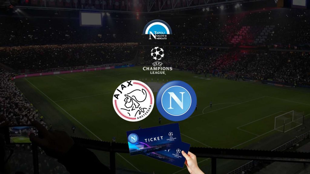 Biglietti Ajax Napoli Champions League: prezzo settore Ospiti