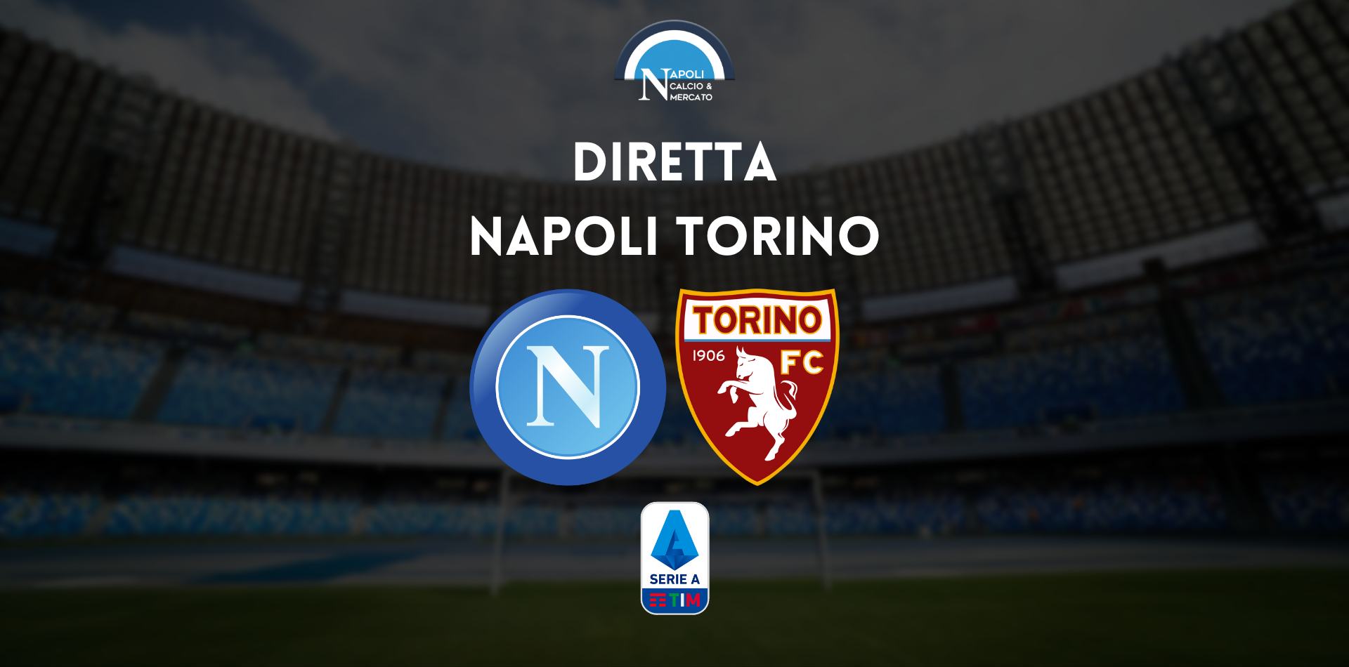 diretta napoli torino sintesi cronaca risultato tabellino serie a live testuale