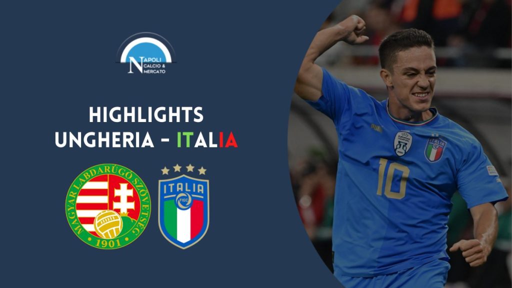 highlights ungheria italia 0 2 nations league gol raspadori dimarco video