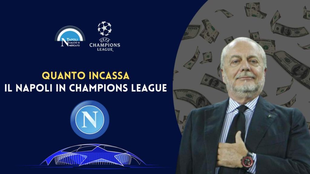 quanto incassa il napoli dalla champions league