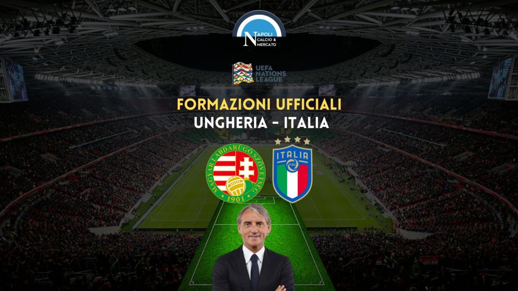 probabili formazioni ufficiali ungheria italia nations league titolari scelte mancini rosso