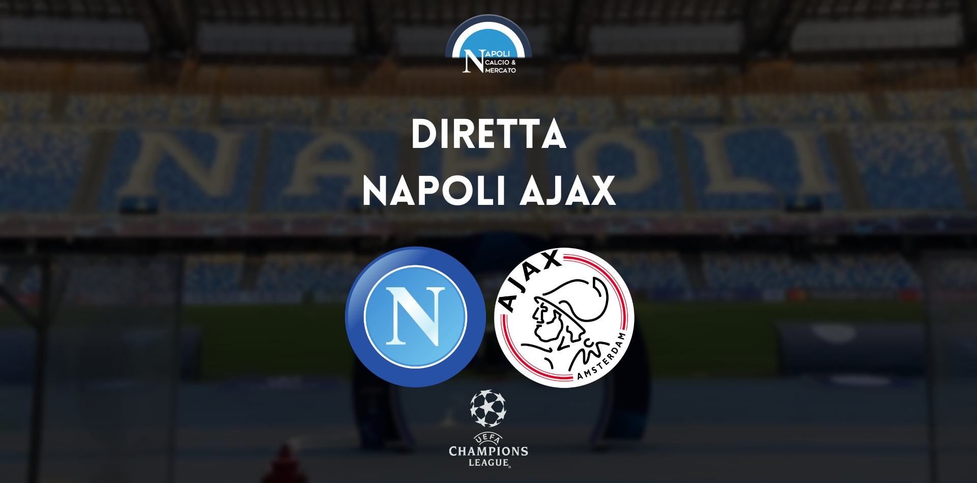 diretta napoli ajax sintesi cronaca risultato tabellino champions league live testuale