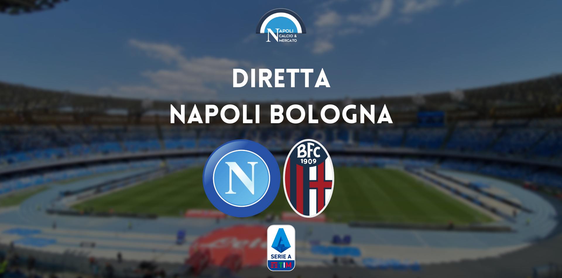 diretta napoli bologna sintesi cronaca risultato tabellino serie a live testuale