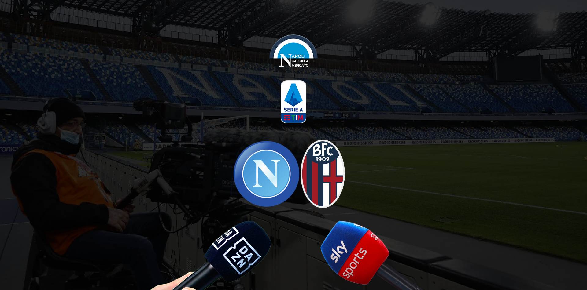 dove vedere napoli bologna streaming tv sky dazn