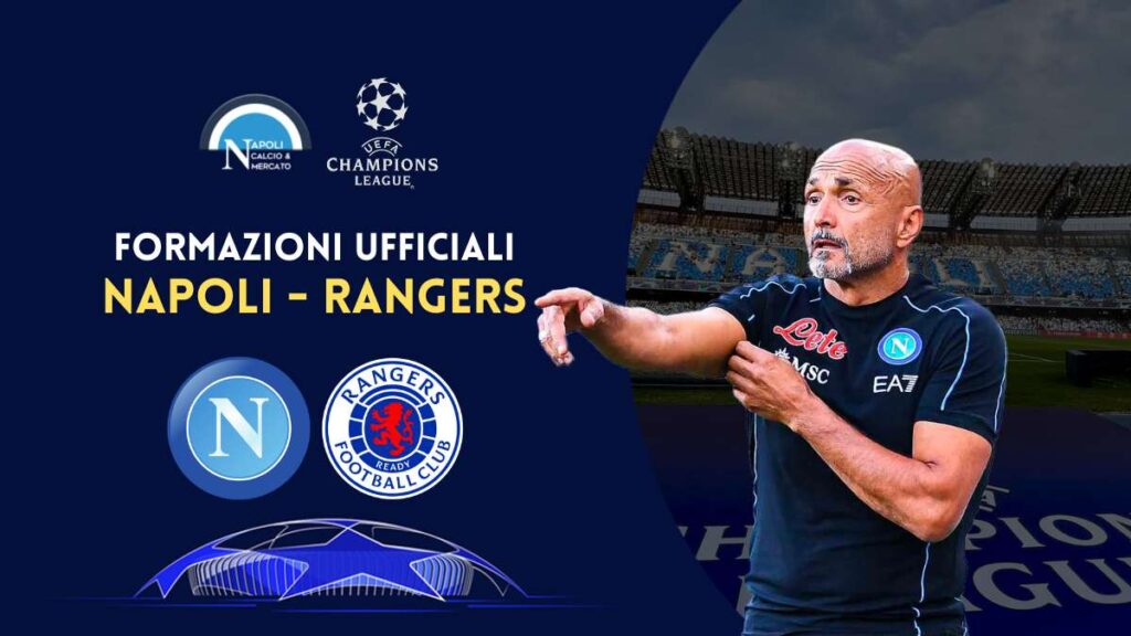 formazioni ufficiali napoli rangers champions league