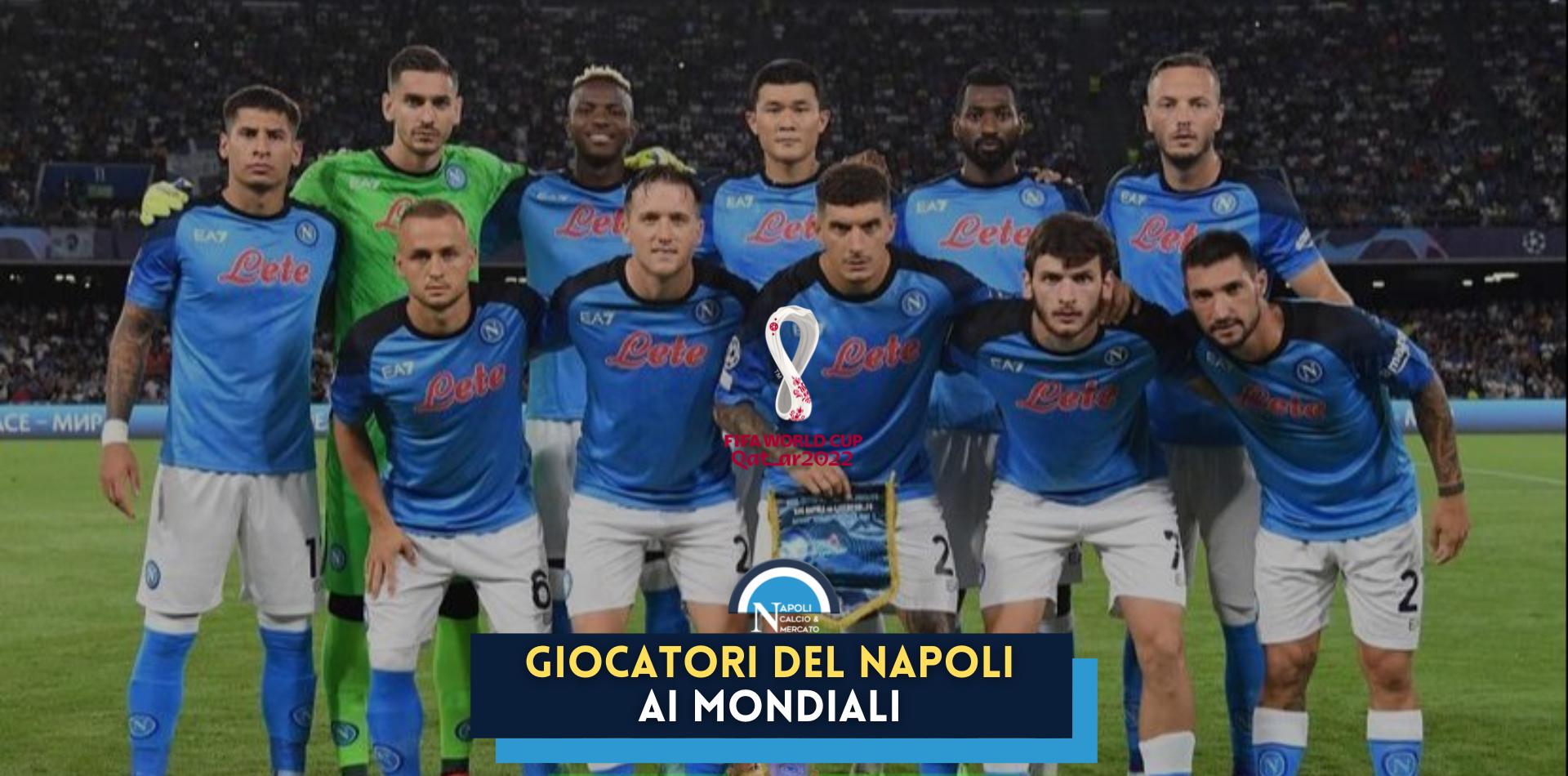 giocatori napoli ai mondiali