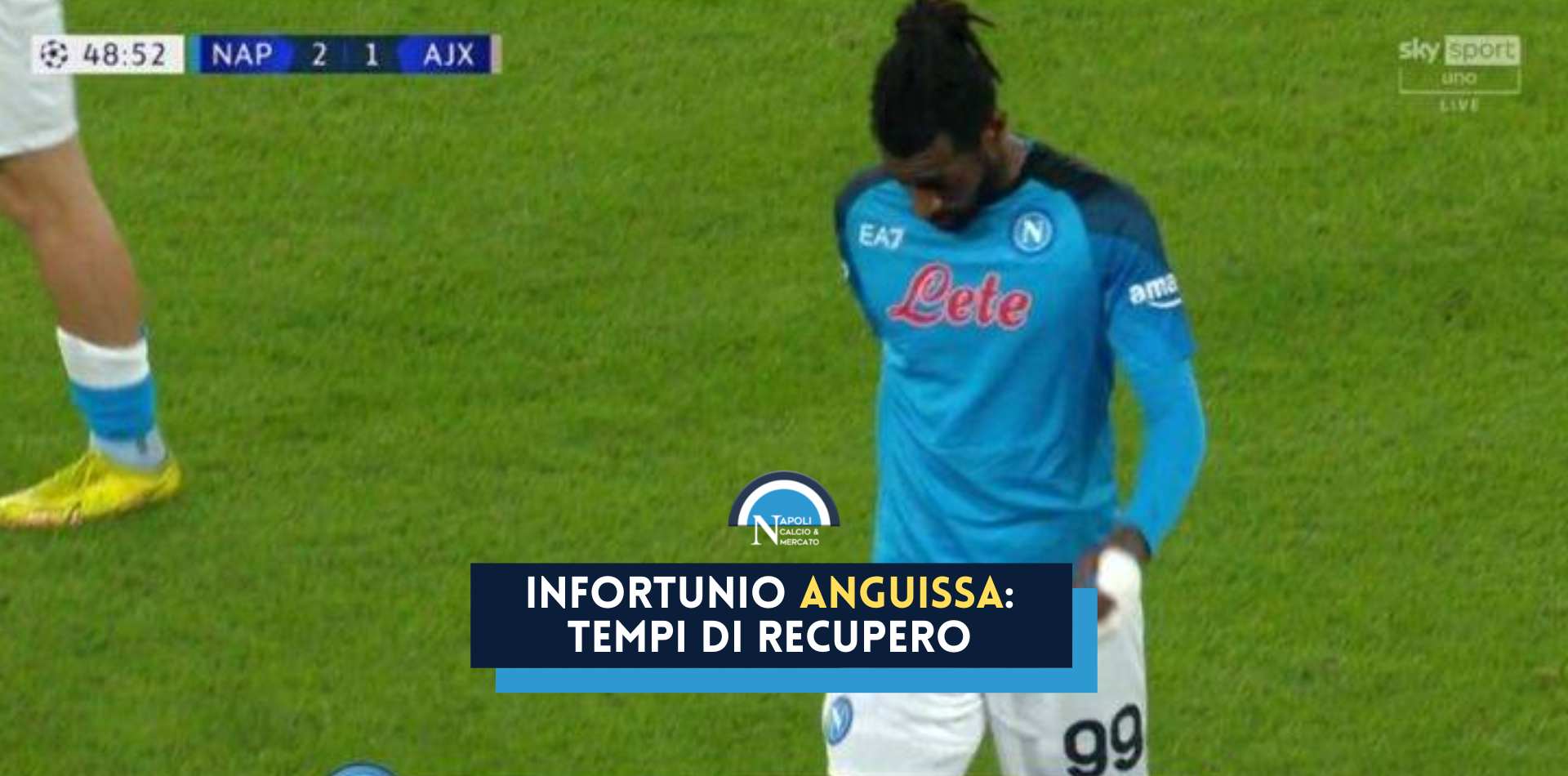 infortunio anguissa condizioni tempi di recupero comunicato ufficiale ssc napoli