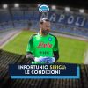 infortunio sirigu roma napoli condizioni tempi di recupero