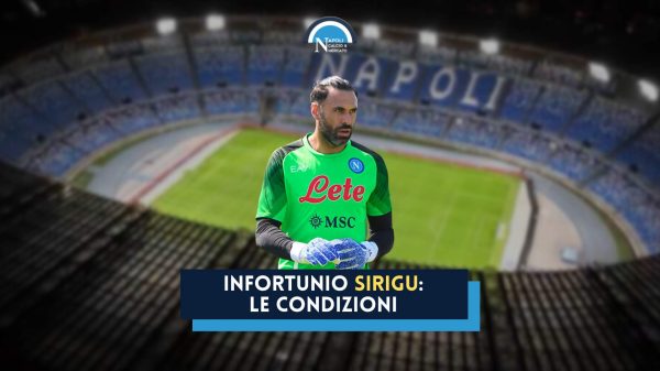 infortunio sirigu roma napoli condizioni tempi di recupero