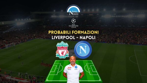 probabili formazioni liverpool napoli