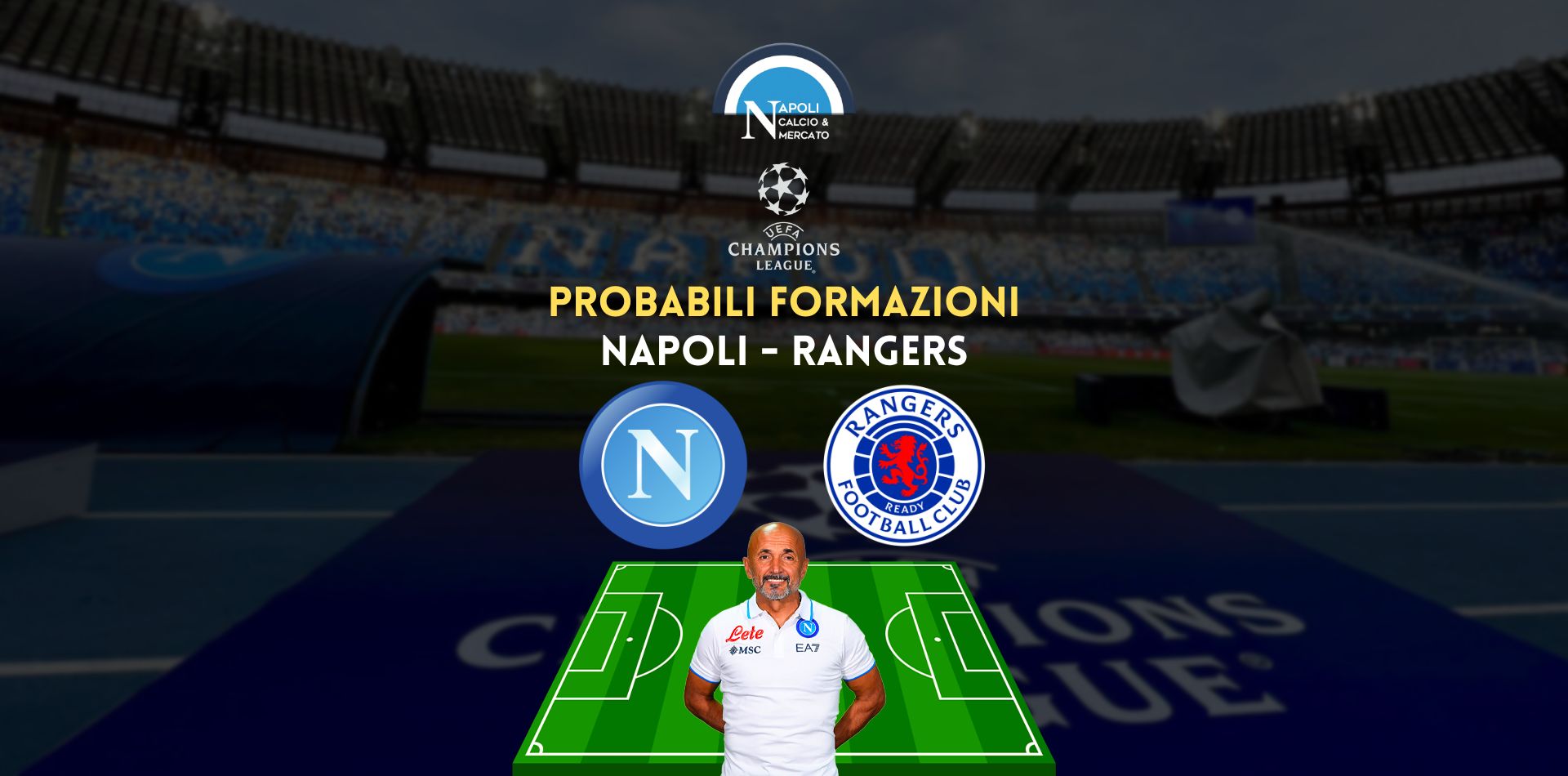 probabili formazioni napoli rangers formazione spalletti champions league 26 ottobre 2022