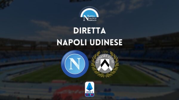 diretta napoli udinese sintesi cronaca risultato tabellino serie a live testuale