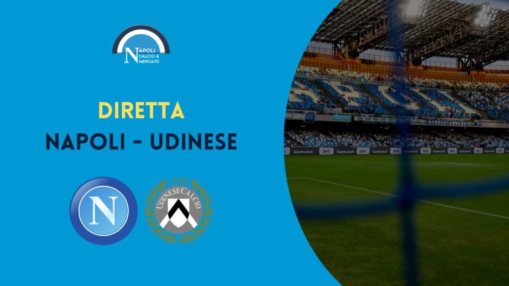 diretta napoli udinese sintesi cronaca risultato tabellino serie a live testuale