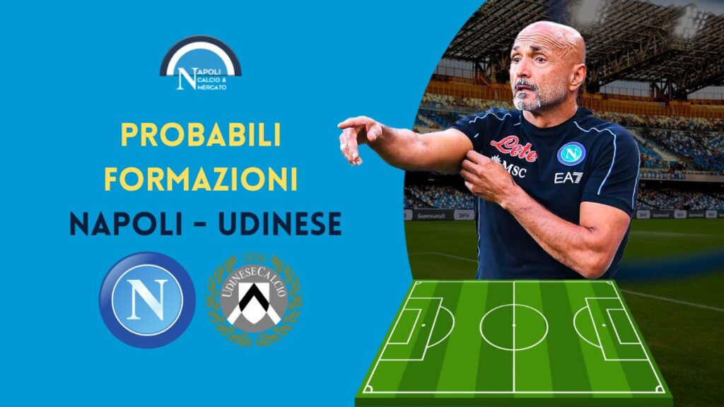 napoli udinese probabili formazioni serie a sabato 12 novembre spalletti sottil formazione