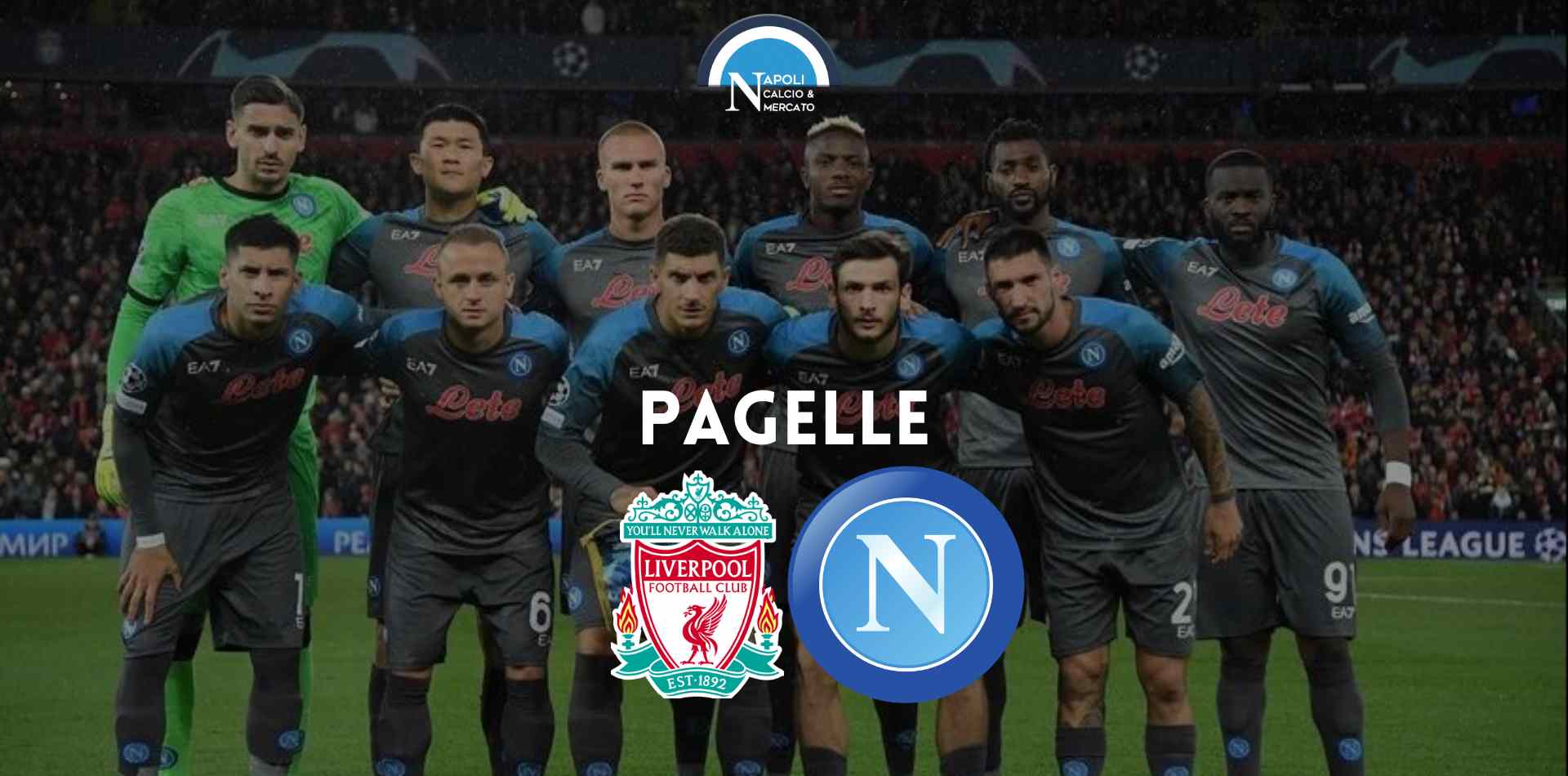 pagelle liverpool napoli voti commenti champions league