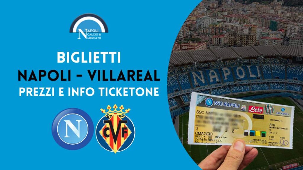 biglietti napoli villareal ticketone amichevole 17 dicembre 2022 stadio maradona prezzi vendita