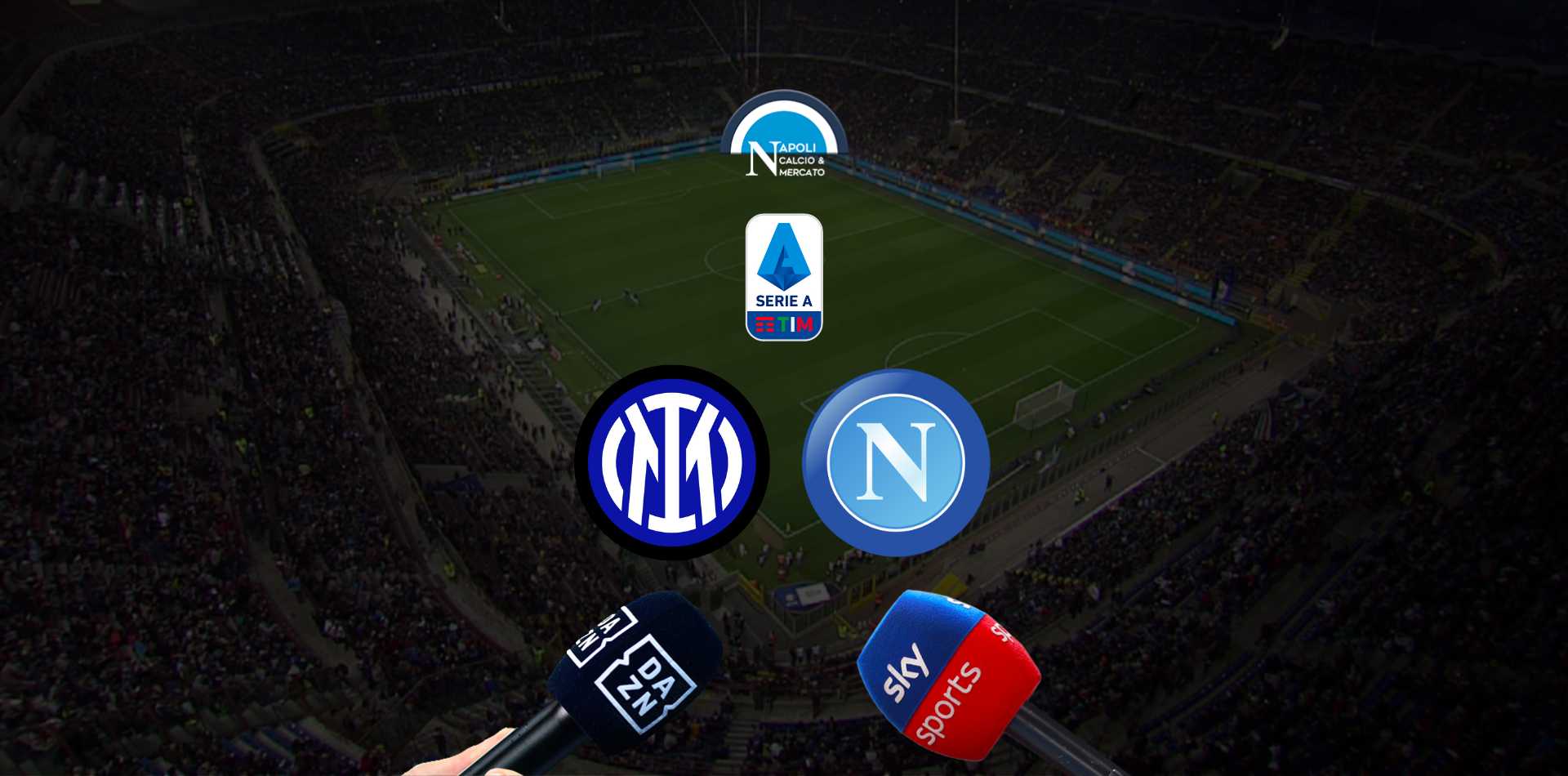 dove vedere inter napoli 16 giornata serie a sky o dazn dove vederla in tv live streaming gratis