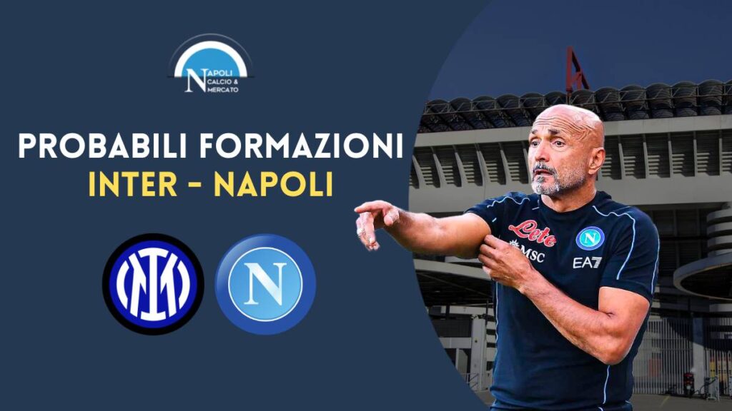 inter napoli probabili formazioni serie a mercoledì 4 gennaio spalletti inzaghi formazione