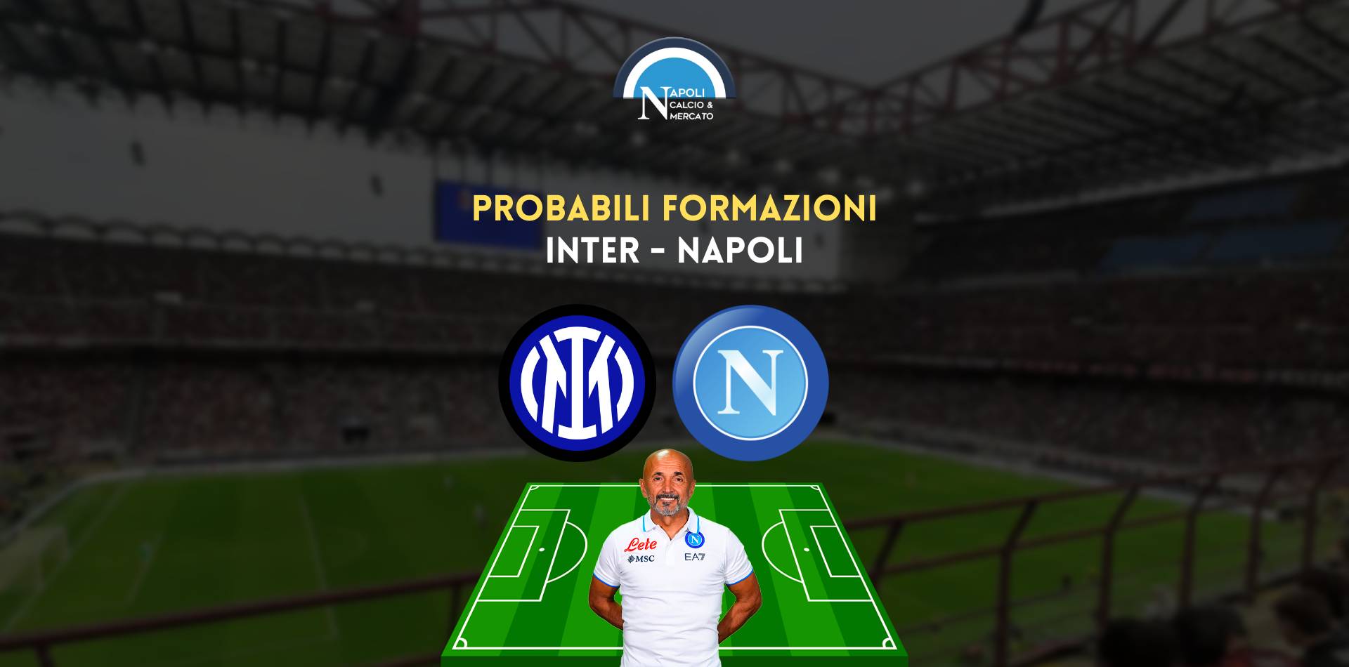 inter napoli probabili formazioni serie a mercoledì 4 gennaio spalletti inzaghi formazione