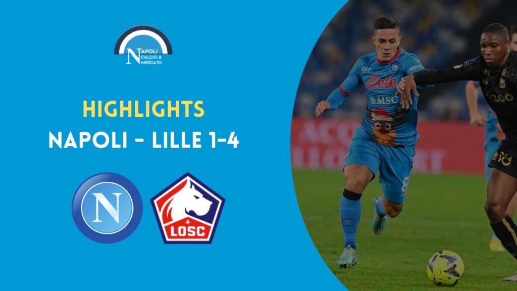 napoli lille 1-4 highlights gol raspadori video marcatori