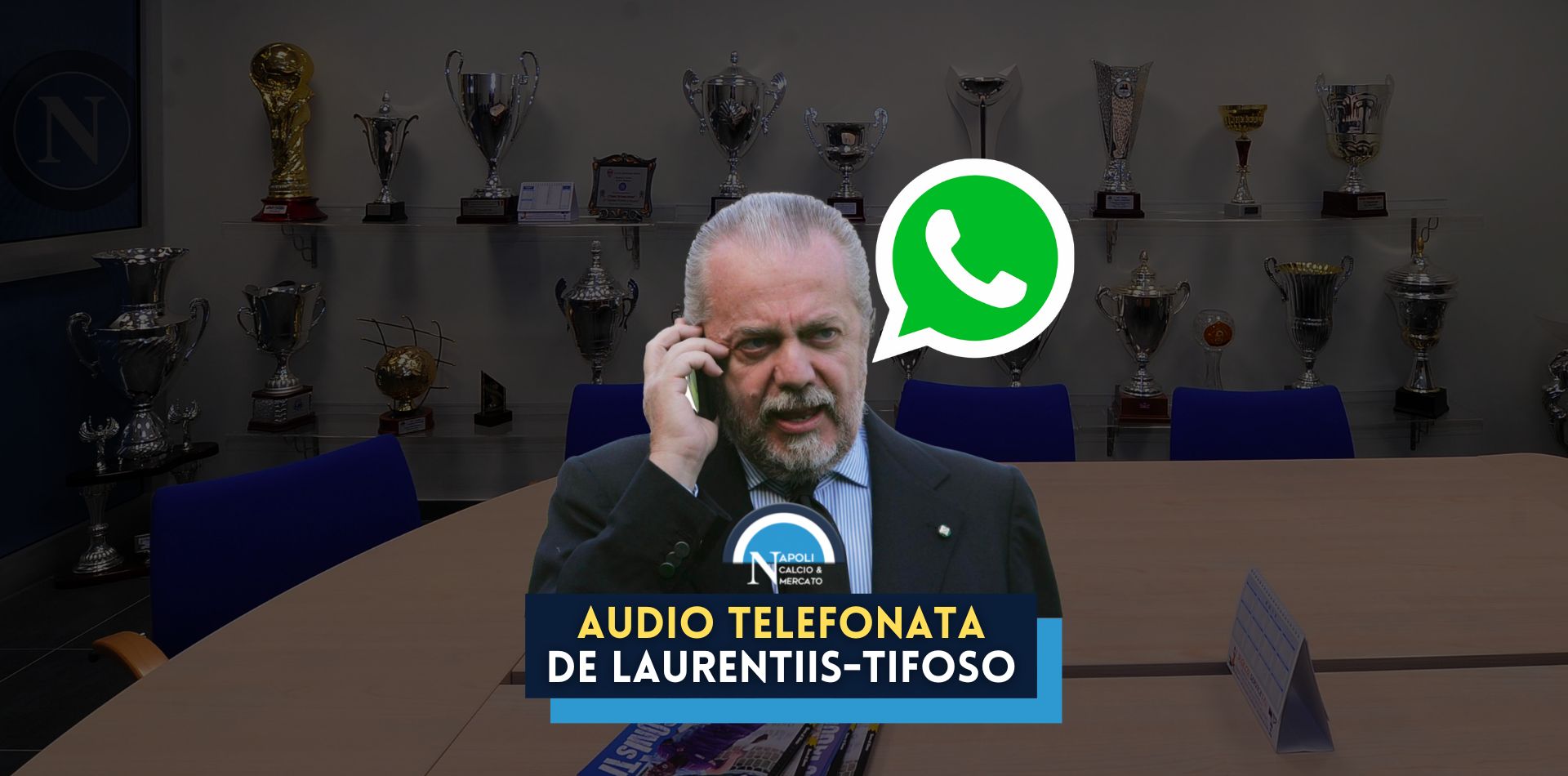audio telefonata aurelio de laurentiis tifoso 100 milioni scudetto champions league