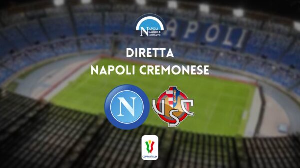 diretta napoli cremonese sintesi cronaca risultato tabellino coppa italia live testuale