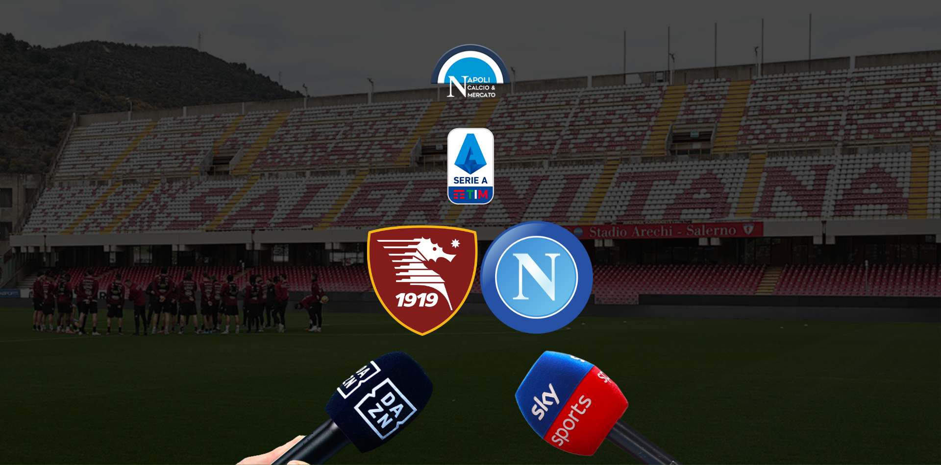 dove vedere salernitana napoli tv streaming sky dazn