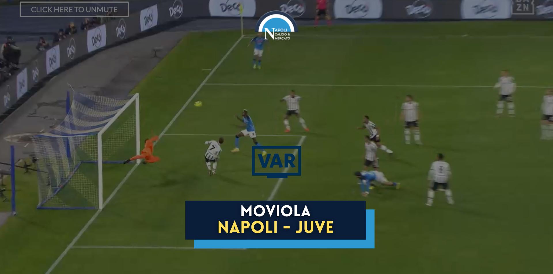 moviola napoli juve var gol osimhen