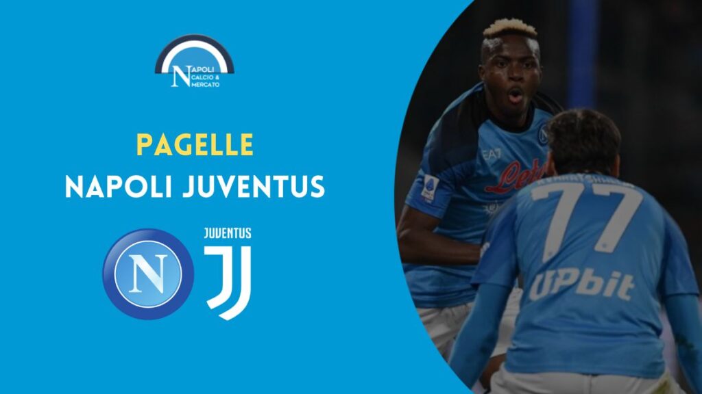 pagelle napoli juventus voti commenti serie a fantacalcio